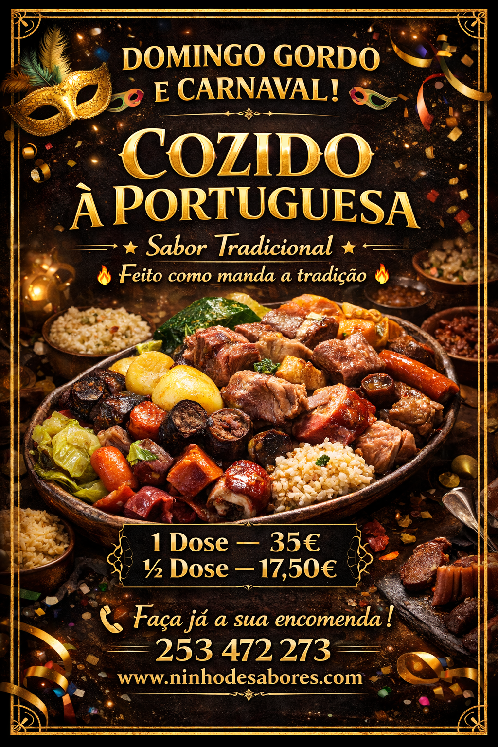 Dia 15 Domingo Gordo e dia 17 Carnaval.